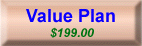 Value Plan, $199.00